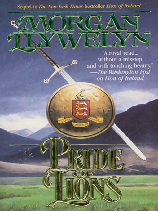 Title details for Pride of Lions by Morgan Llywelyn - Available